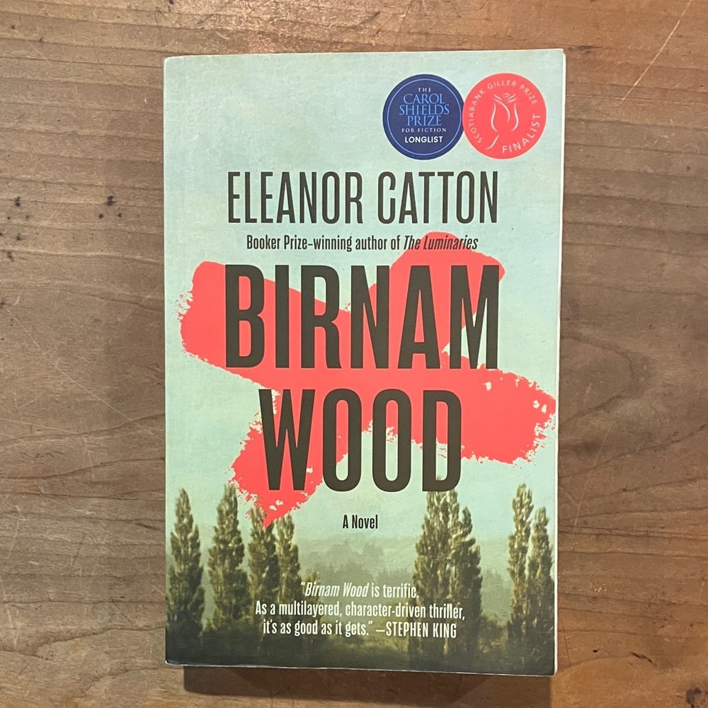 Birnam Wood by Eleanor Catton - softcover 2024